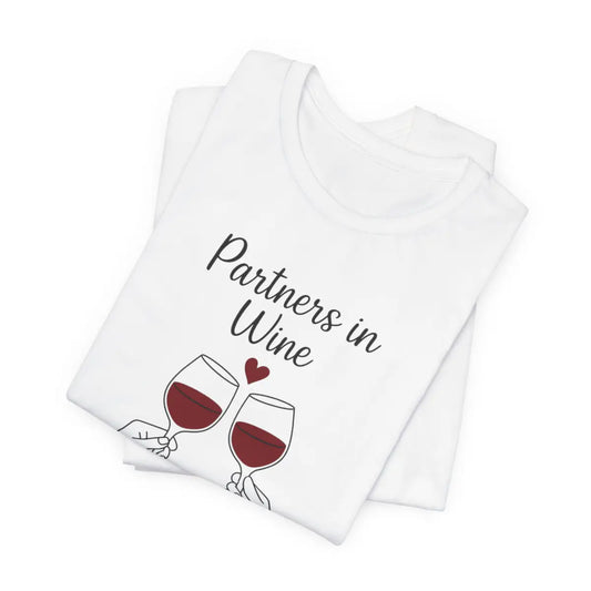 'Partners in Wine (White) - Unisex T-Shirt