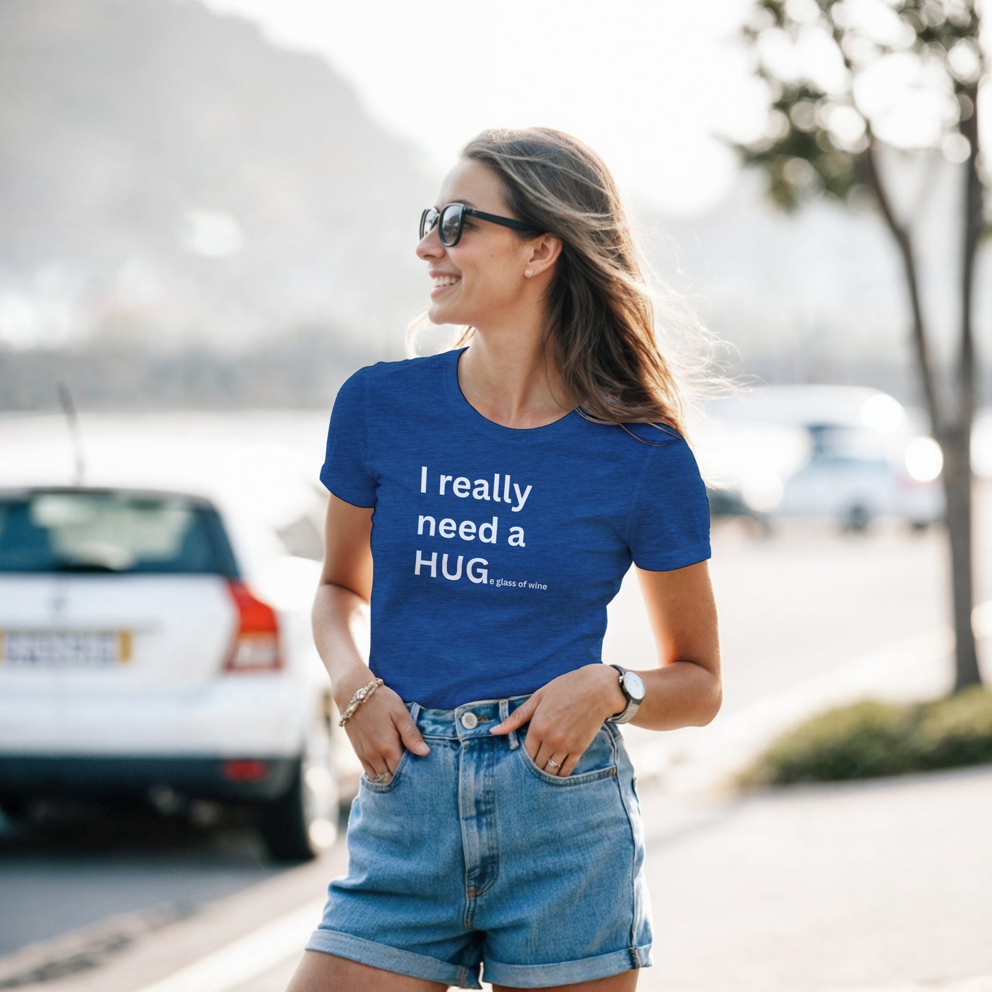 I really need a HUGe glass of wine - Women's Fit T-Shirt